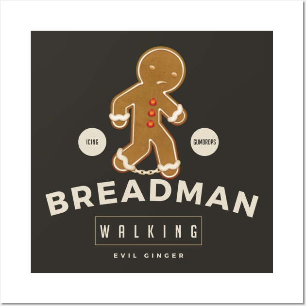 Breadman Walking Wall Art by DanielLiamGill